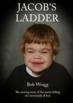 Jacobs ladder by Bob Wragg (Paperback), Gelezen, Bob Wragg, Verzenden
