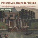Petersburg, roem der hoven / NKS-reeks kastelen en, Boeken, Verzenden, Zo goed als nieuw, Claudette Baar-de Weerd