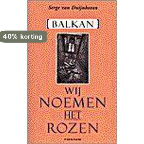 Wij noemen het rozen 9789057591235 S. van Duijnhoven, Boeken, Wetenschap, Gelezen, Verzenden