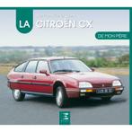 La Citroën CX de mon père, Boeken, Auto's | Boeken, Algemeen, Verzenden, Nieuw, Marc-Antoine Colin