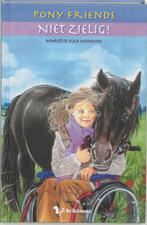 Niet zielig! / Pony Friends / 4 9789045410111, Boeken, Verzenden, Gelezen, Henriette Kan Hemmink