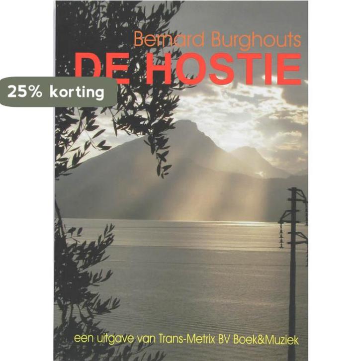 De Hostie 9789078267041 B. Burghouts, Boeken, Thrillers, Gelezen, Verzenden