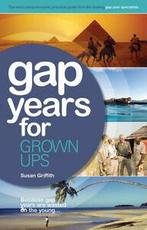 Gap years for grown ups by Susan Griffith (Paperback), Susan Griffith, Gelezen, Verzenden