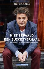 Niet bepaald een succesverhaal 9789082559101 Dirk Zeelenberg, Boeken, Verzenden, Gelezen, Dirk Zeelenberg