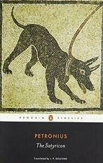 The Satyricon (Penguin Classics). Petronius, Morales,, Petronius, Helen Morales, J P Sullivan, Zo goed als nieuw, Verzenden