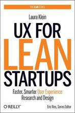 Ux For Lean Startups 9781449334918 Laura Klein, Boeken, Verzenden, Zo goed als nieuw, Laura Klein
