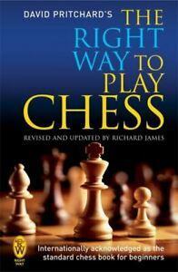 The right way to play chess by David Pritchard (Paperback), Boeken, Taal | Engels, Gelezen, Verzenden