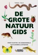 De grote natuurgids 9789036608633 J. Felix, Boeken, Verzenden, Zo goed als nieuw, J. Felix