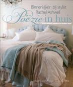 Poëzie in huis 9789085747499 Rachel Ashwell, Boeken, Verzenden, Gelezen, Rachel Ashwell
