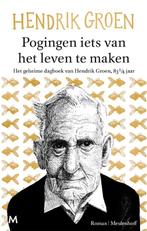 Pogingen iets van het leven te maken 9789089683120, Verzenden, Zo goed als nieuw, Hendrik Groen