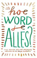 Hoe word je alles? 9789021577593 Emilie Wapnick, Boeken, Verzenden, Zo goed als nieuw, Emilie Wapnick