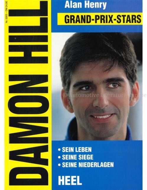 DAMON HILL, SEIN LEBEN - SEINE SIEGE - SEINE NIEDERLAGEN, Boeken, Auto's | Boeken