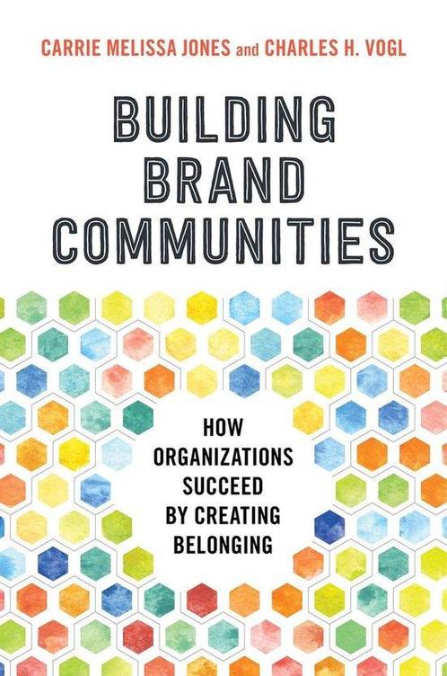 Building Brand Communities 9781523086610 Charles H Vogl, Boeken, Taal | Engels, Zo goed als nieuw, Verzenden
