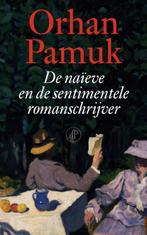 De naïeve en de sentimentele romanschrijver, Ophalen of Verzenden, Nieuw