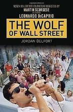 The Wolf of Wall Street (Movie Tie-in Edition)  Belfo..., Gelezen, Belfort, Jordan, Verzenden
