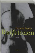 Wolfstonen 9789057591556 Herman Franke, Boeken, Romans, Verzenden, Gelezen, Herman Franke