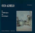 9789028846807 Oud-almelo in schilderyen en tekeningen, Boeken, R. Kampman, Zo goed als nieuw, Verzenden