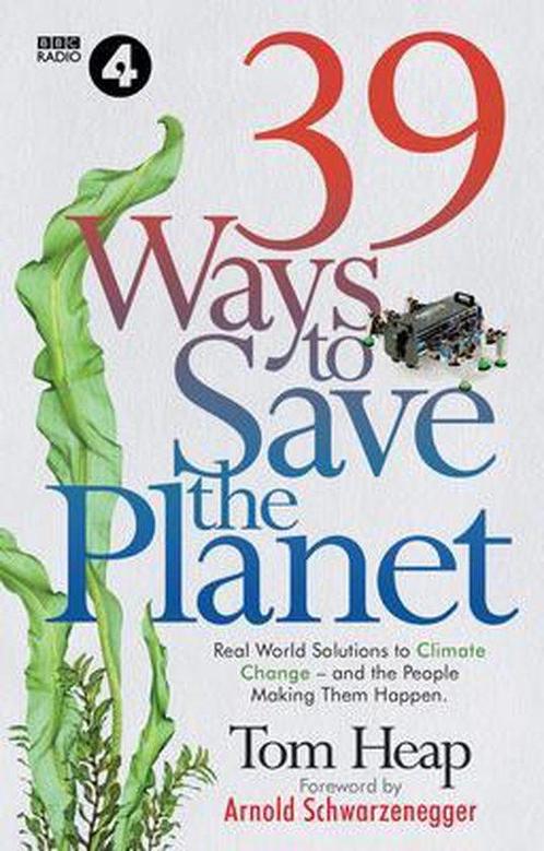39 Ways to Save the Planet 9781785946974 Tom Heap, Boeken, Taal | Engels, Zo goed als nieuw, Verzenden