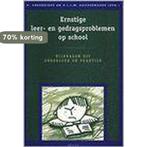 Ernstige leer- en gedragsproblemen op school / Acco PD / 211, Boeken, Studieboeken en Cursussen, Verzenden, Gelezen