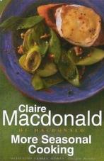 More Seasonal Cooking By Claire Macdonald., Claire Macdonald, Zo goed als nieuw, Verzenden