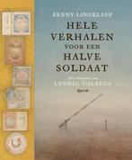 Hele verhalen voor een halve soldaat / Tortot / 2, Verzenden, Zo goed als nieuw, Benny Lindelauf