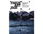 Frieze Art Fair Yearbook 2008-9 - Frieze Art Fair Yearbook, Ophalen of Verzenden, Nieuw