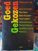 Goed gekozen 9789062132348 Hans Dorrestijn, Boeken, Verzenden, Gelezen, Hans Dorrestijn