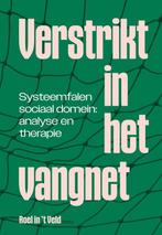 Verstrikt in het vangnet 9789463015424 Roel in t Veld, Verzenden, Zo goed als nieuw, Roel in 't Veld