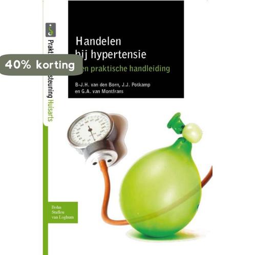 Handelen bij hypertensie 9789031373710 B.J.H. van den Born, Boeken, Wetenschap, Gelezen, Verzenden
