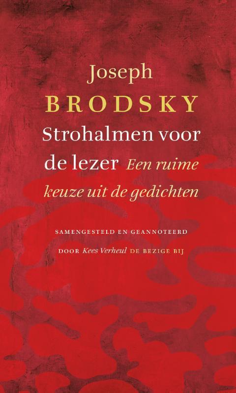 Strohalmen voor de lezer 9789023483397 Joseph Brodsky, Boeken, Gedichten en Poëzie, Gelezen, Verzenden