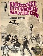 Knotsgekke uitvindingen van de 19e eeuw 9789022839553, Verzenden, Gelezen, Leonard de Vries