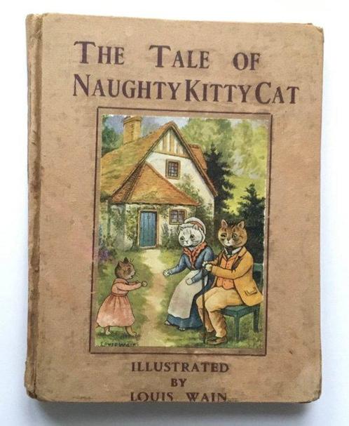 Cecily M. Rutley, Louis Wain - The Tale of Naughty Kitty Cat, Antiek en Kunst, Antiek | Boeken en Bijbels