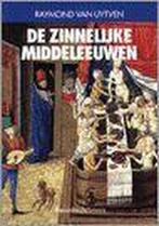 De zinnelijke Middeleeuwen / Historische reeks Davidsfonds /, Verzenden, Gelezen, R. van Uytven