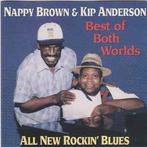 cd - Nappy Brown - Best Of Both Worlds, Verzenden, Zo goed als nieuw
