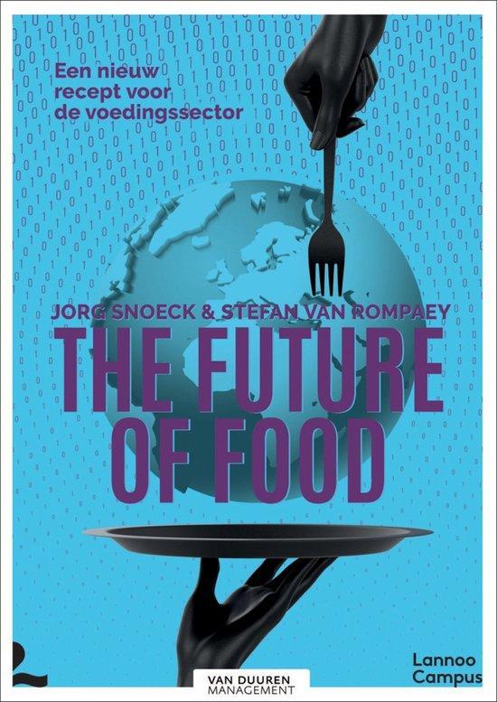 9789401480765 The Future of Food | Tweedehands, Boeken, Schoolboeken, Zo goed als nieuw, Verzenden