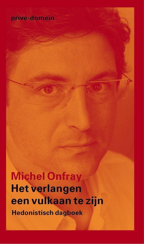 Vulkanisch verlangen - Michael Onfray - 9789029536318 - Pape, Boeken, Filosofie, Verzenden