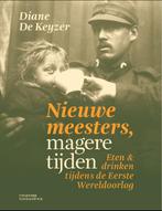 Nieuwe meesters, magere tijden 9789461311757 Diane De Keyzer, Verzenden, Gelezen, Diane De Keyzer