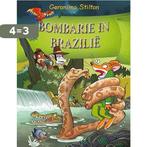 Bombarie in Brazilie / Geronimo Stilton 9789085922537, Boeken, Verzenden, Zo goed als nieuw, Geronimo Stilton