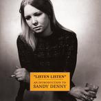 cd - Sandy Denny - Listen Listen - An Introduction To S..., Verzenden, Zo goed als nieuw