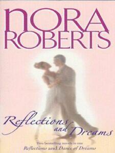 Reflections and dreams by Nora Roberts Nora Roberts Nora, Boeken, Romans, Gelezen, Verzenden