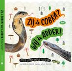 Zij de cobra? Wij de adder! 9789025761943 Geert-Jan Roebers, Boeken, Verzenden, Gelezen, Geert-Jan Roebers