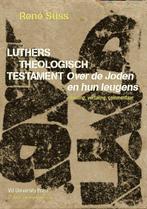 Luthers theologisch testament 9789086590155 R. Süss, Boeken, Verzenden, Gelezen, R. Süss