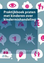 Praktijkboek praten met kinderen over kindermi 9789036814355, Boeken, Studieboeken en Cursussen, Verzenden, Zo goed als nieuw