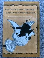 Het Erasmiaans Gymnasium in de Tweede Wereldoorlog, Boeken, Verzenden, Jaap van Oostendorp, 20e eeuw of later, Gelezen