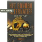 Het Bonobo-Alternatief 9789061127000 Eddy van Vliet, Verzenden, Zo goed als nieuw, Eddy van Vliet