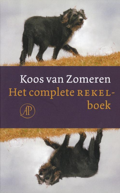 Het complete Rekelboek 9789029558594 Koos van Zomeren, Boeken, Literatuur, Gelezen, Verzenden