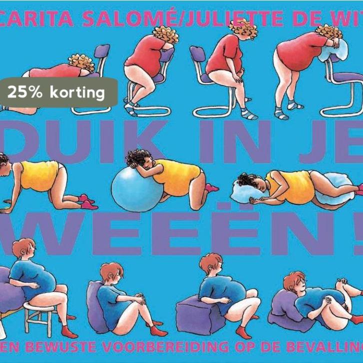 Duik in je weeën 9789049103064 C. Salomé, Boeken, Zwangerschap en Opvoeding, Gelezen, Verzenden