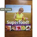 SUPERFOOD! EEN CULINAIRE REIS VOL VERRASSENDE GERECHTEN MET, Verzenden, Gelezen, Patty Harpenau