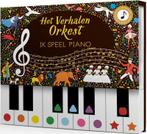Ik speel piano / Het verhalenorkest 9789060386712, Verzenden, Gelezen