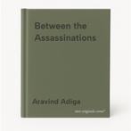 Between the Assassinations 9781848871229 Aravind Adiga, Boeken, Verzenden, Gelezen, Aravind Adiga